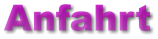 Anfahrt